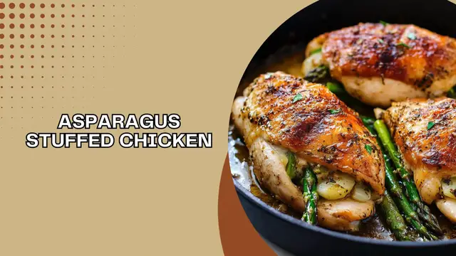 Video thumbnail for Asparagus Stuffed Chicken