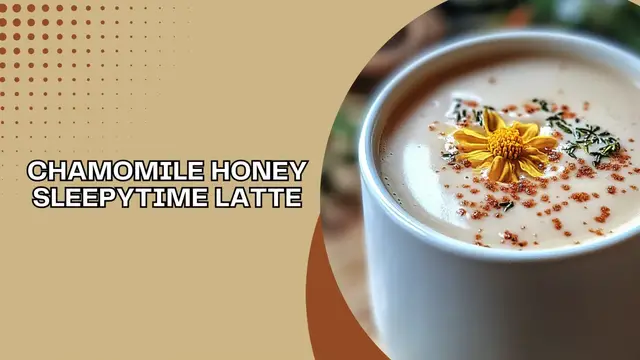 Video thumbnail for Chamomile Honey Sleepytime Latte