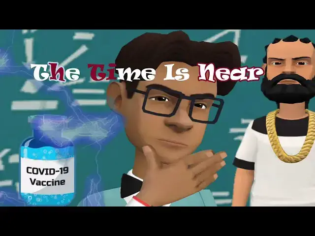 Video thumbnail for The Time Is Near