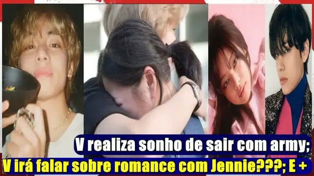 Video thumbnail for V irá falar sobre romance com Jennie???; V realiza sonho de sair com army; E +