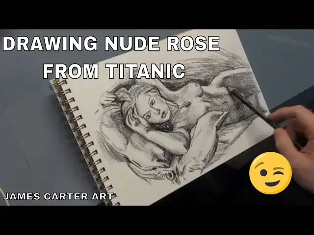 Video thumbnail for Rose from Titanic Nude Drawing (Jack Dawson)