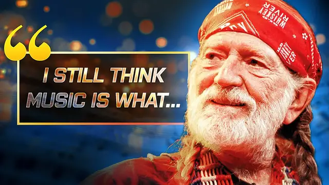 Video thumbnail for Quote Of The Day By Willie Nelson: 'I Still Think Music Is What