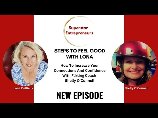 Video thumbnail for 411.  How To Increase Your Connections And Confidence With Flirting Coach Shelly O'Connell