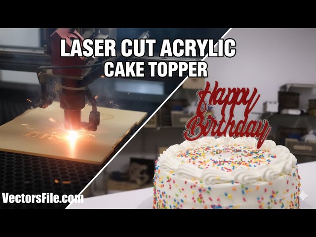 Video thumbnail for How to make Laser Cut Acrylic 3D Cake Topper | Happy Birthday Acrylic Cake Topper