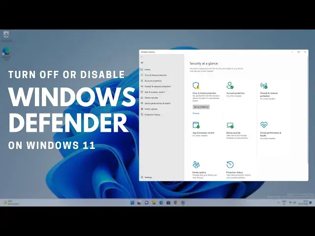 Video thumbnail for Easy Way to Turn OFF or Disable Windows Defender In Windows 11