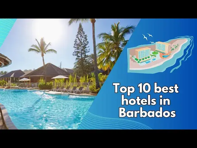 Video thumbnail for Top 10 best hotels in Barbados: Experience Paradise in These Exclusive Resorts