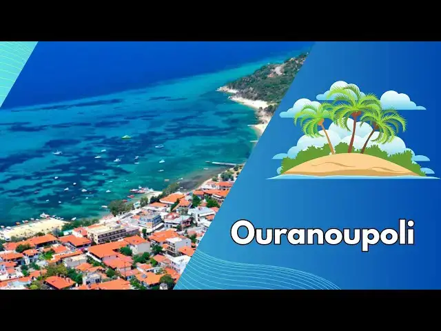 Video thumbnail for Ouranoupoli: Halkidiki's Gateway to Serenity and Spirituality