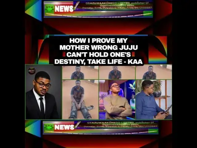 Video thumbnail for How I Prove My Mother Wrong Juju Can’t Hold One’s Destiny, Take Life – KAA