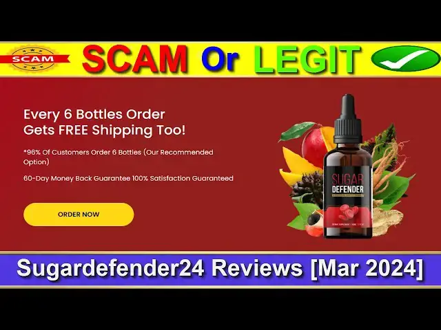 Video thumbnail for Sugar Defender 24 Reviews ⚠️(( BEWARE IN 2024! ))⚠️Is Sugardefender24.com SCAM or LEGIT ?⚠️😲
