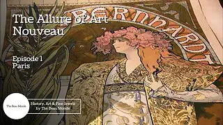Video thumbnail for The Allure of Art Nouveau - S1 E1 Paris - Art History Documentary