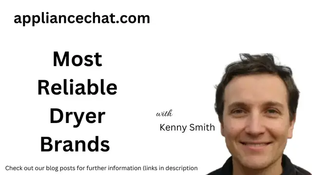 'Video thumbnail for Most Reliable Dryer Brands (Last Longer)'