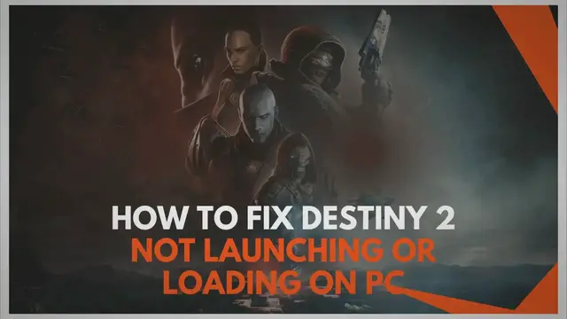 Video thumbnail for How to Fix Destiny 2 Not Launching or Loading on PC?