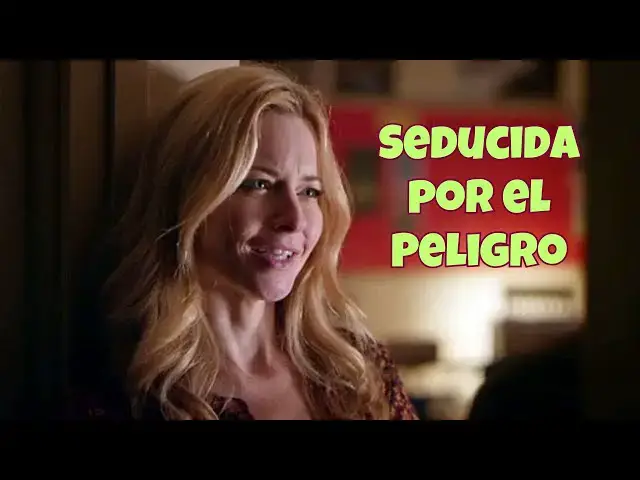 Video thumbnail for Seducida por el Peligro (2018) Resumen, review