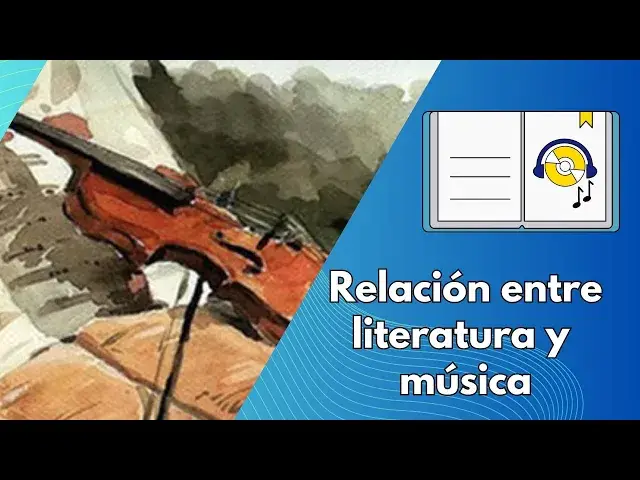 Video thumbnail for Relación entre literatura y música