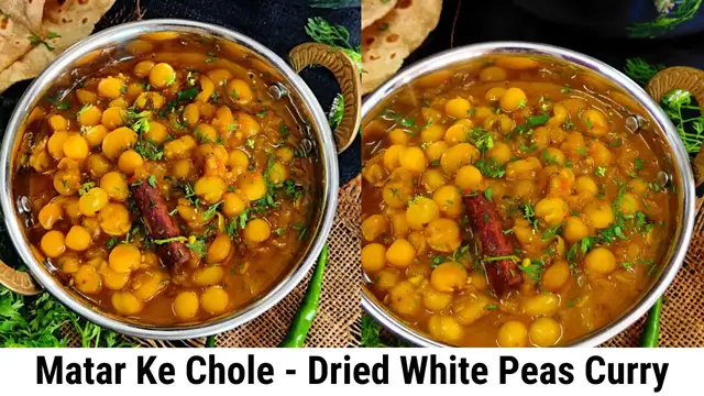 'Video thumbnail for Matar Ke Chole | White Peas Curry | Safed Vatana Usal'