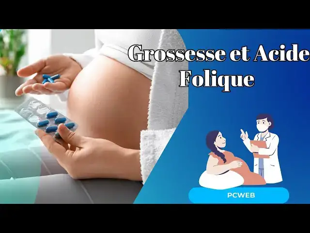 Video thumbnail for Grossesse et Acide Folique:  Importance et Bienfaits pour la Santé