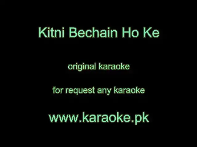 Video thumbnail for Kitni Bechain Ho Ke original requested karaoke