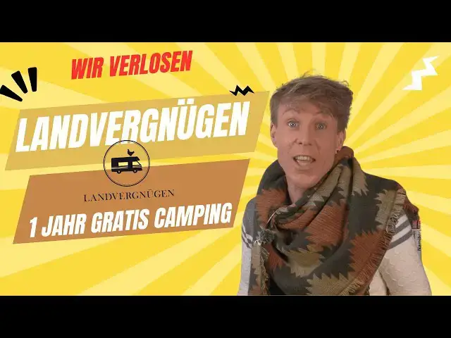 'Video thumbnail for 1 Jahr kostenlos Camping - gewinne eine 1Jahresmitgliedschaft beim Landvergnügen'