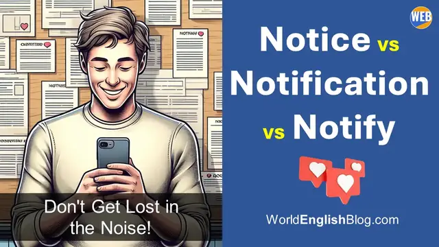 Video thumbnail for 😃Notice vs Notification vs Notify: 🕪Don't Get Lost in the Noise!