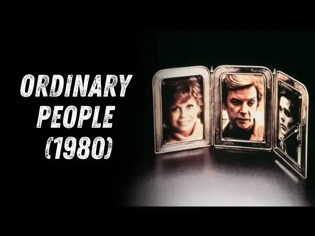 Video thumbnail for Ordinary People 1980 A Deep Dive into Emotional Healing