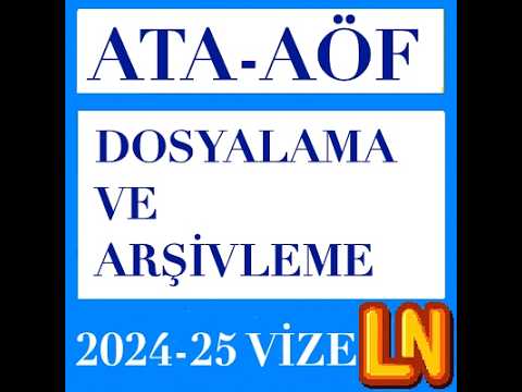 Video thumbnail for Ata Aöf Dosyalama ve Arşivleme 2024-2025 Vize Soruları