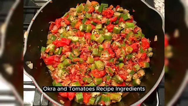 Video thumbnail for Deliciously Simmered Okra and Tomatoes