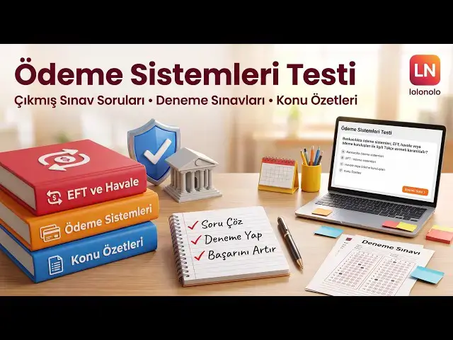 Video thumbnail for Banka Unvan Sınavı Ödeme Sistemleri Testi