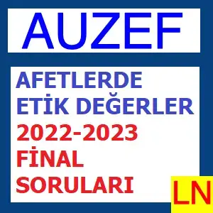 Video thumbnail for Auzef Afetlerde Etik Değerler 2022-2023 Final Soruları