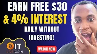 Video thumbnail for Earn $30 & 4% Interest Daily WITHOUT INVESTING (Bitlivecoin.ltd Review) (Now a SCAM, DON'T INVEST)