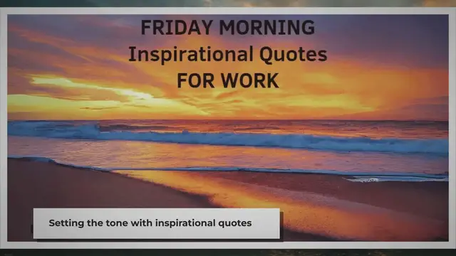 'Video thumbnail for Friday Morning Inspirational Quotes For Work » Expresso Words'