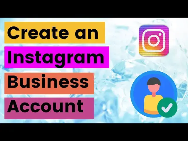 Video thumbnail for How To Create An Instagram Business Account? [in 2025] Step by Step Tutorial