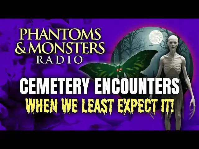 Video thumbnail for CEMETERY ENCOUNTERS - WHEN WE LEAST EXPECT IT! | Live Chat Q&A | Join Us! | (HUMANOIDS & CRYPTIDS)