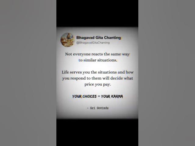 Video thumbnail for Your choice = your karma 💯✅😌 #bhagavadgita #sanatandharma #lifelessons #quotes #lordkrishna #dharma