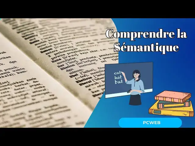 Video thumbnail for Comprendre la Sémantique: Définition et Importance
