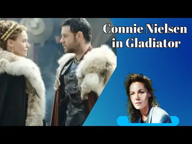 Video thumbnail for Connie Nielsen in Gladiator:A Stellar Performance in a Cinematic Masterpiece