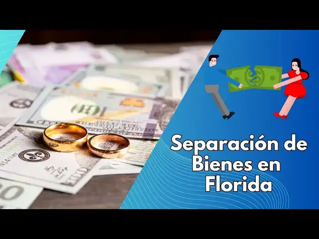 Video thumbnail for Separación de Bienes en Florida: Una Guía para Parejas