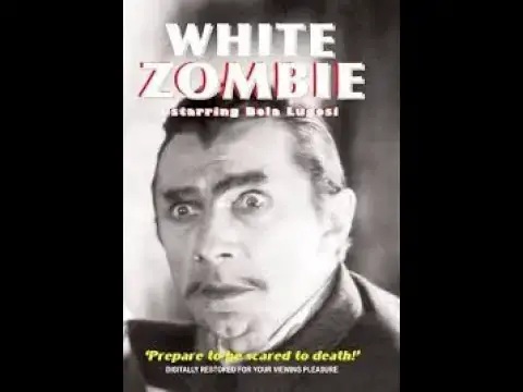 Video thumbnail for WHITE ZOMBIE  1932 HORROR STARRING BELA LUGOSI