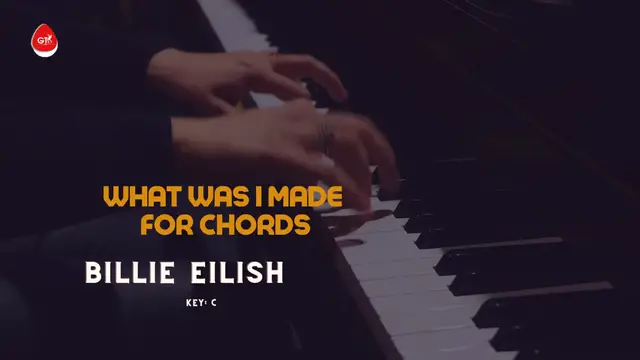 'Video thumbnail for What Was I Made For Chords Billie Eilish'