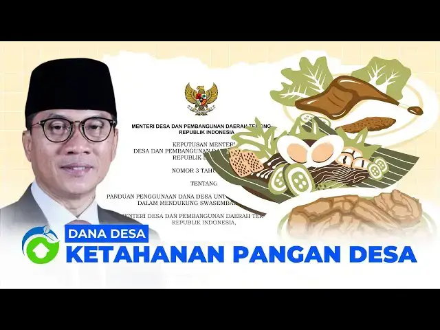 'Video thumbnail for KETAHANAN PANGAN DESA | Panduan dan Mekanisme Efektif Penggunaan Dana Desa #CiptaDesa #CiptaDesaID'