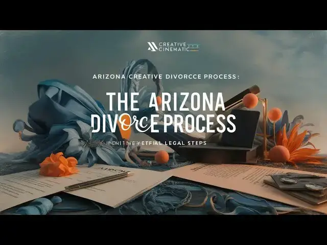 Video thumbnail for Arizona Divorce Basics: What You Need to Know to Begin the Process Legally
