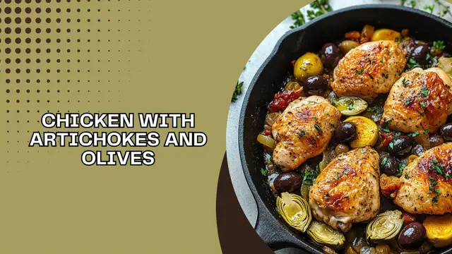 Video thumbnail for Chicken with Artichokes and Olives