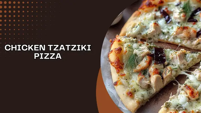 'Video thumbnail for Chicken Tzatziki Pizza '