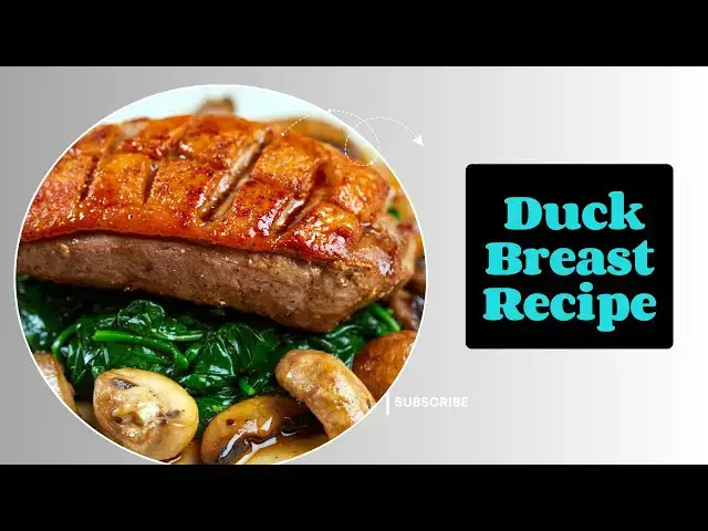 Video thumbnail for Transform Your Dinner with This Tender, Flavorful Duck Breast Recipe