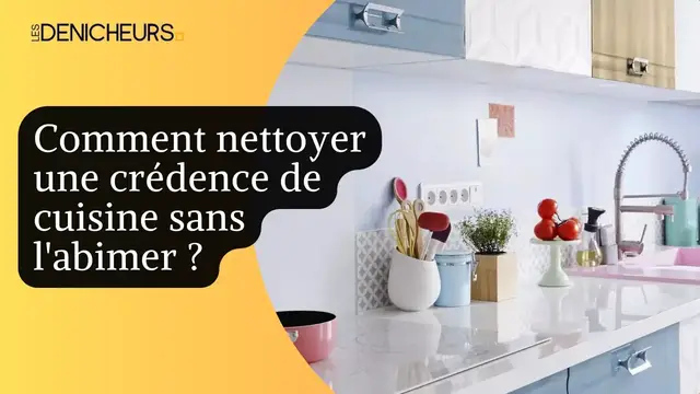 Video thumbnail for 🪥​🧽 Comment nettoyer une crédence de cuisine sans l'abimer ? ​🧹​✅​