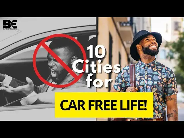 'Video thumbnail for 10 US Cities for CAR FREE Living'
