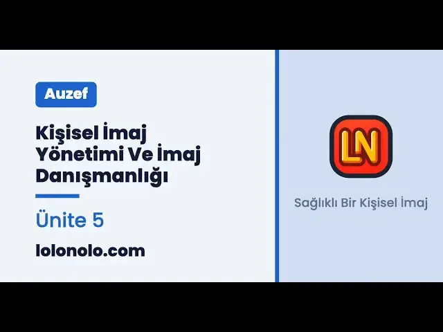Video thumbnail for Kişisel İmaj Yönetimi ve İmaj Danışmanlığı Ünite 5 Deneme Sınavı