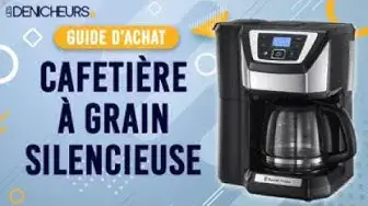 Video thumbnail for 👓 MEILLEURE CAFETIÈRE À GRAIN SILENCIEUSE - Comparatif & Guide d'achat