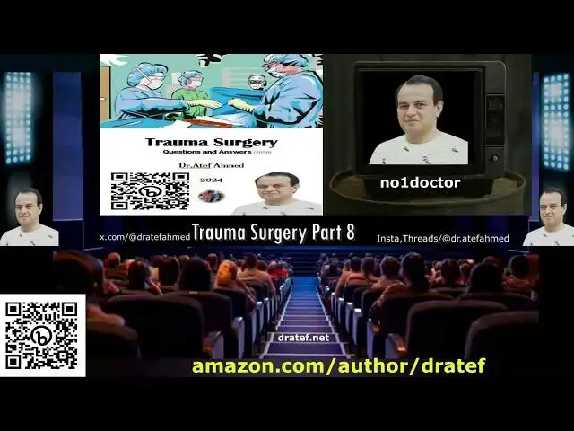 Video thumbnail for Trauma Surgery Questions and Answers  Dr  Atef Part 8   #traumasurgery #traumaemt #emergencymedicalt
