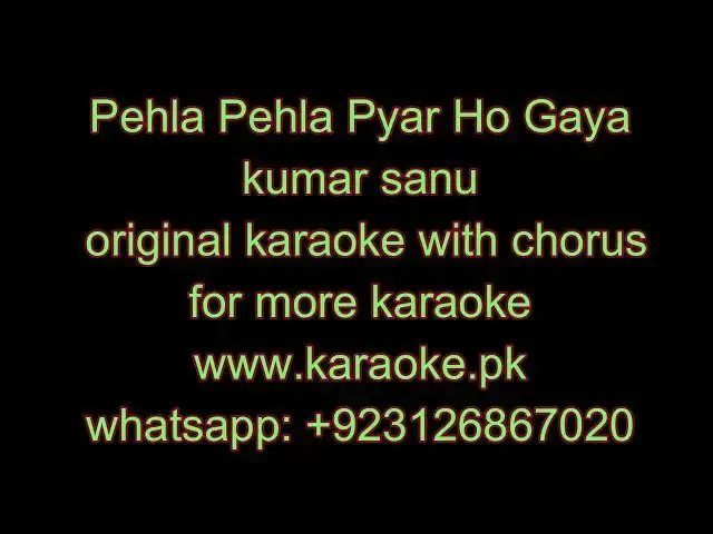 Video thumbnail for Pehla Pehla Pyar Ho Gaya original karaoke